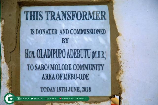 A transformer donated by Hon Ladi Adebutu on 16th June 2018