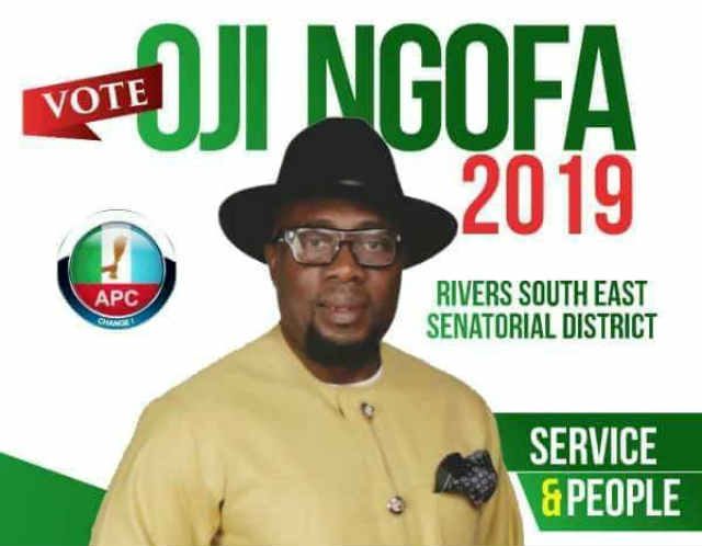 Oji Ngofa - APC Rivers South East Senatorial District Candidate