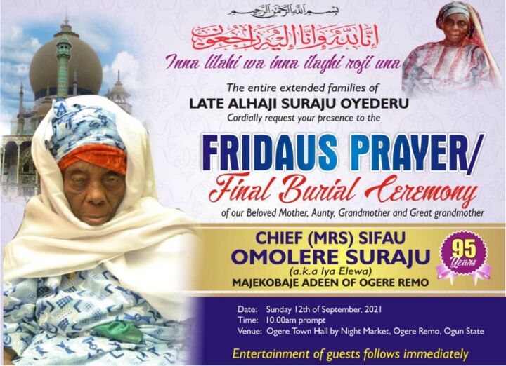Great Tribute To Late Chief (Mrs) Sifau Omolere Suraju (Iya Elewa) 1 Late Chief (Mrs) Sifau Omolere Suraju (Iya Elewa) Final Burial Invitation