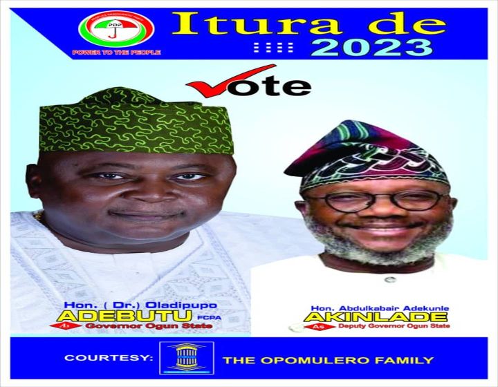 Itura De 2023 - Vote Ladi Adebutu (LADO) for Governor, Courtesy The Opomulero Family