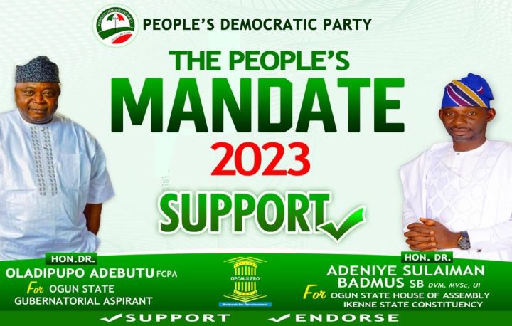 People's Mandate - Vote Ladi Adebutu (LADO) as Ogun State Governor and Sulaiman Adeniye (SB) for House of Assembly