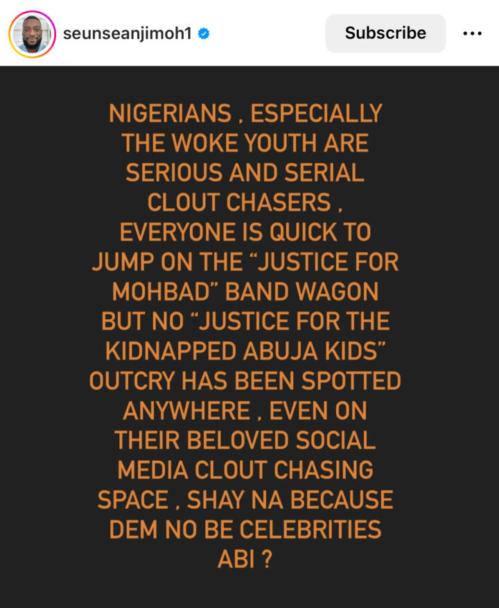 Same Youths That Demanded Justice For Mohbad Are Quiet About Kidnapped Kids In Abuja – Sean Jimoh 2 Sean Jimoh